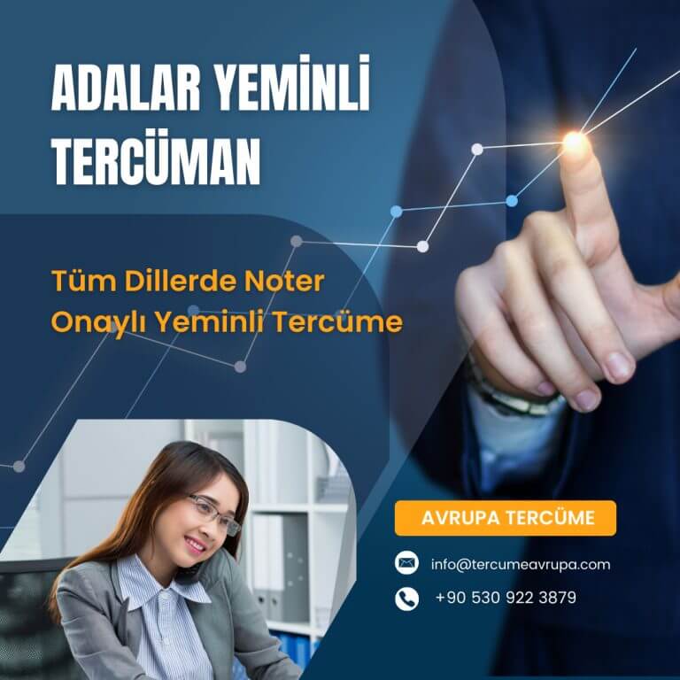 Adalar ilçesi tüm dillerde yeminli tercüman desteği