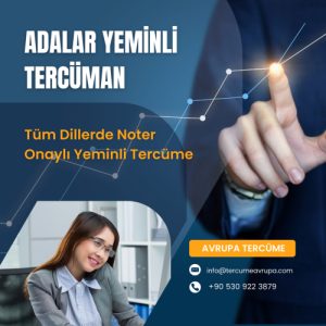 Adalar ilçesi tüm dillerde yeminli tercüman desteği